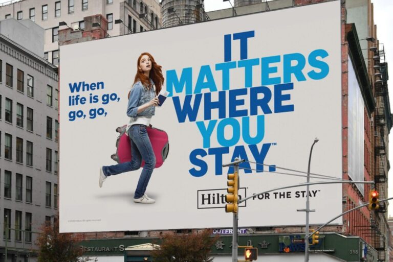 hilton it matters where you stay billboard ad source hilton 1024x684